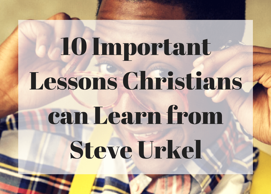 10 Important Lessons Christians can Learn from Steve Urkel