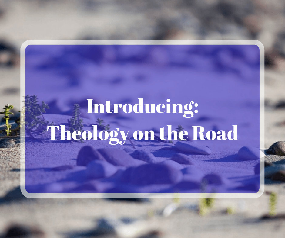 Introducing Theology on the Road